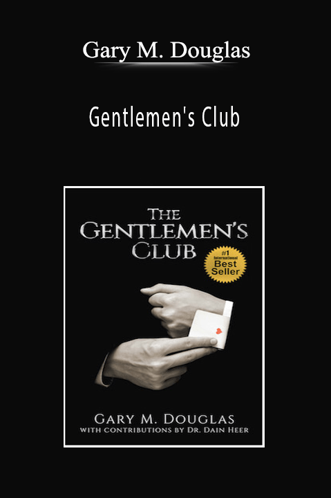 Gentlemen's Club – Gary M. Douglas