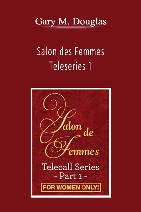 Salon des Femmes Teleseries 1 – Gary M. Douglas