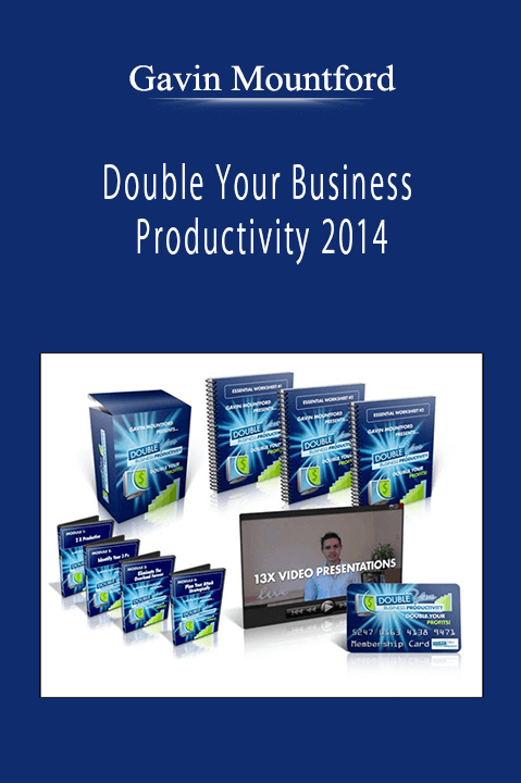 Double Your Business Productivity 2014 – Gavin Mountford