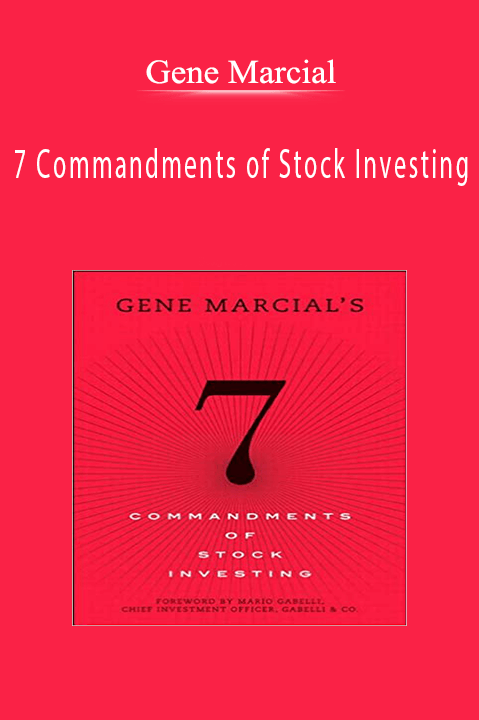 7 Commandments of Stock Investing – Gene Marcial