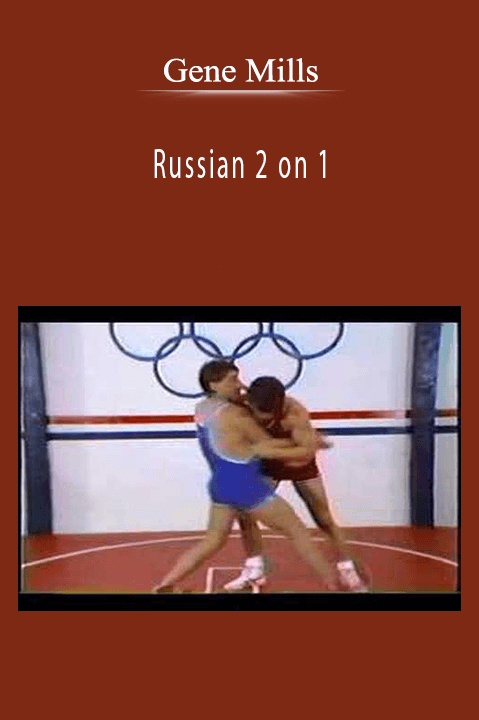 Russian 2 on 1 – Gene Mills