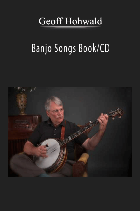 Banjo Songs Book/CD – Geoff Hohwald