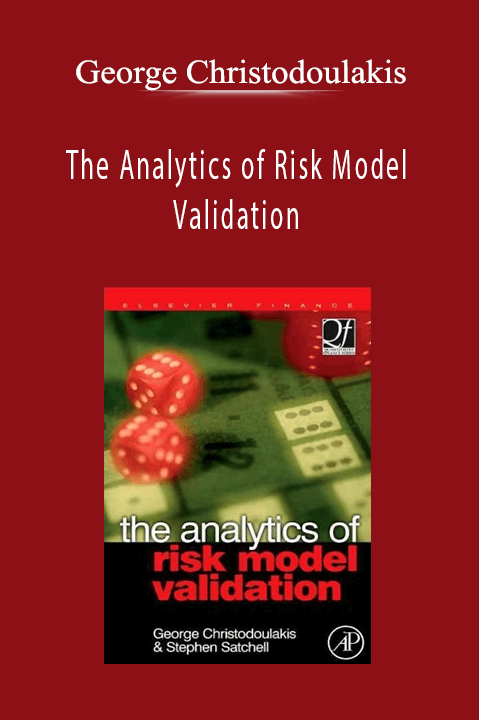 The Analytics of Risk Model Validation – George Christodoulakis