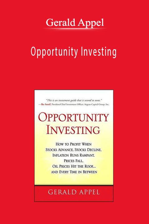 Opportunity Investing – Gerald Appel