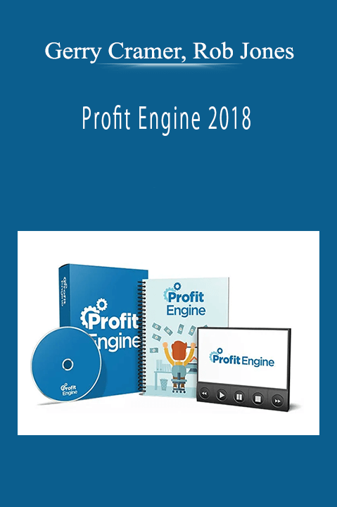 Gerry Cramer, Rob Jones - Profit Engine 2018