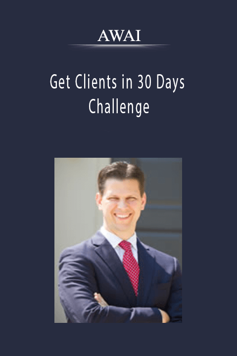 AWAI – Get Clients in 30 Days Challenge