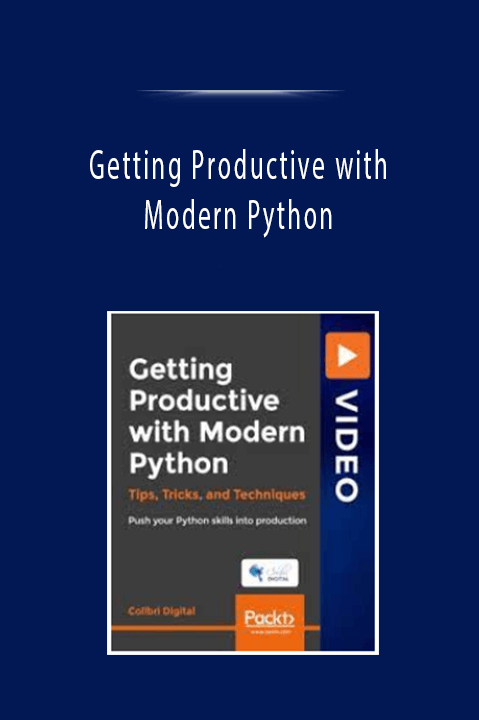 Getting Productive with Modern Python