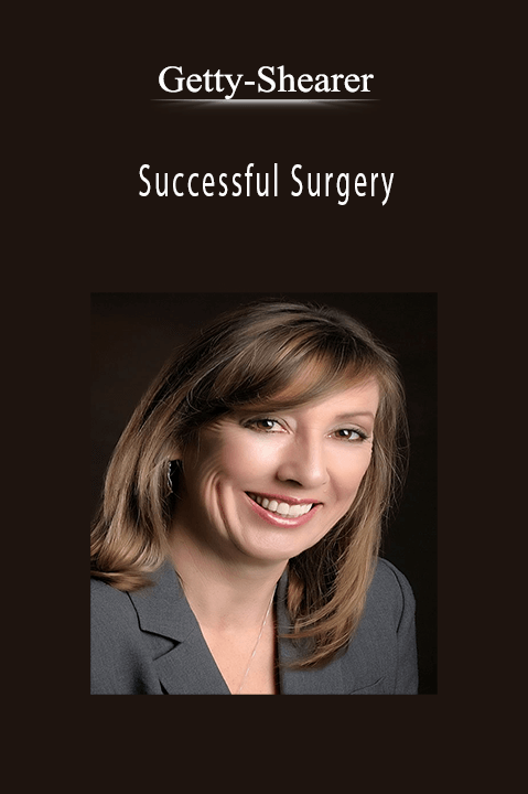 Successful Surgery – Getty–Shearer