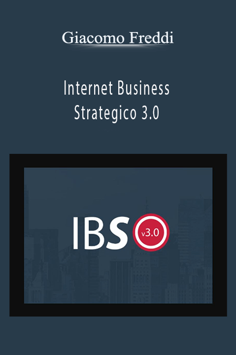 Internet Business Strategico 3.0 – Giacomo Freddi