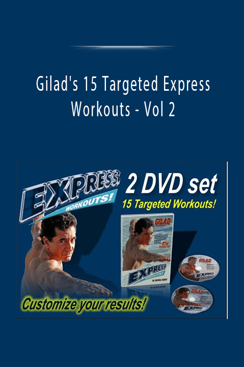 Vol 2 – Gilad's 15 Targeted Express Workouts