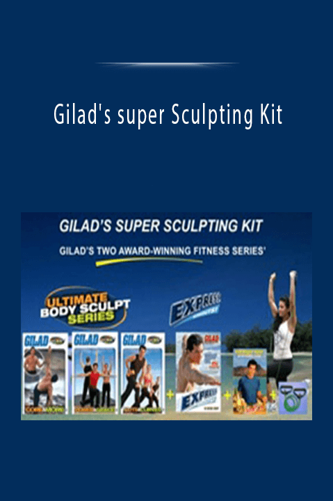 Gilad's super Sculpting Kit