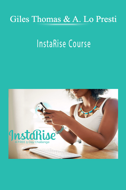 InstaRise Course – Giles Thomas and Angelo Lo Presti