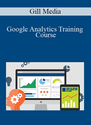 Google Analytics Training Course – Gill Media