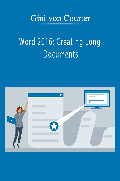 Word 2016: Creating Long Documents – Gini von Courter