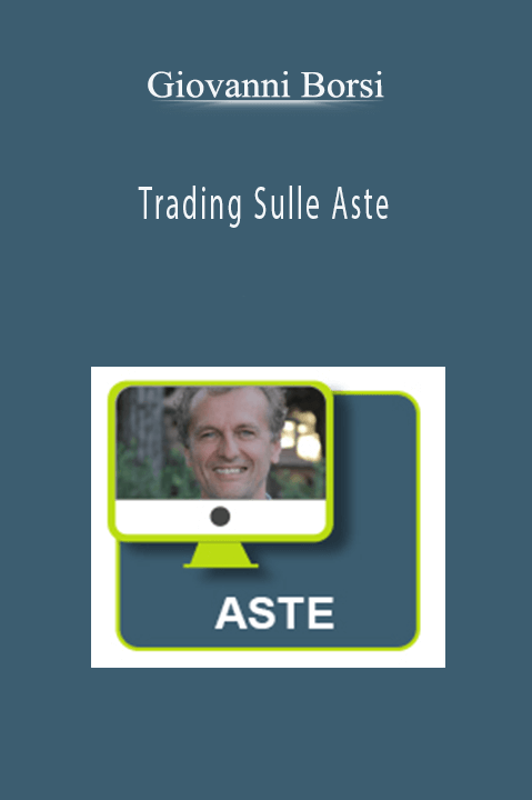 Trading Sulle Aste – Giovanni Borsi