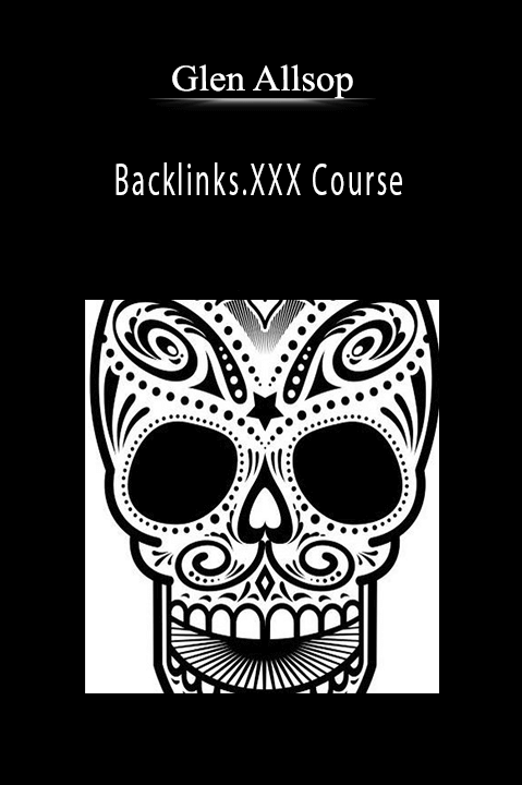 Backlinks.XXX Course – Glen Allsop