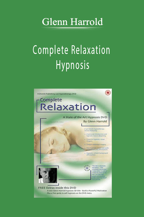 Complete Relaxation Hypnosis – Glenn Harrold