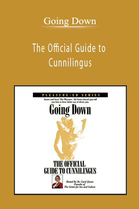 The Official Guide to Cunnilingus – Going Down