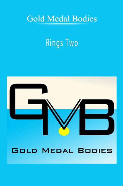 Rings Two – Gold Medal Bodies