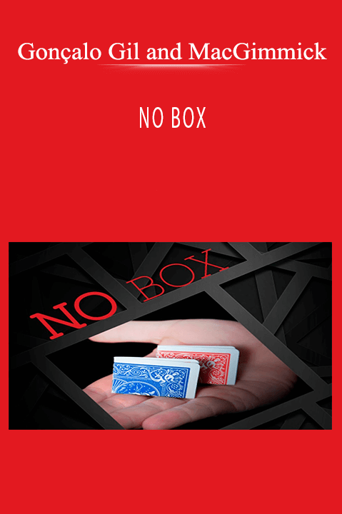 NO BOX – Gonçalo Gil and MacGimmick