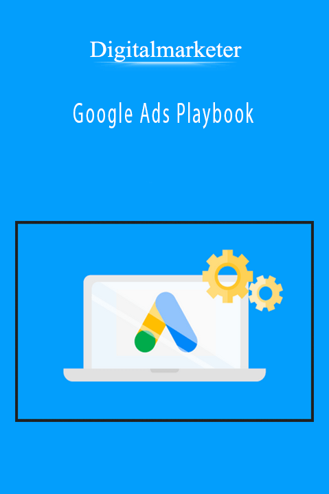 Digitalmarketer – Google Ads Playbook