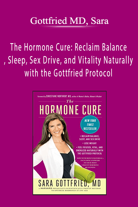 The Hormone Cure: Reclaim Balance