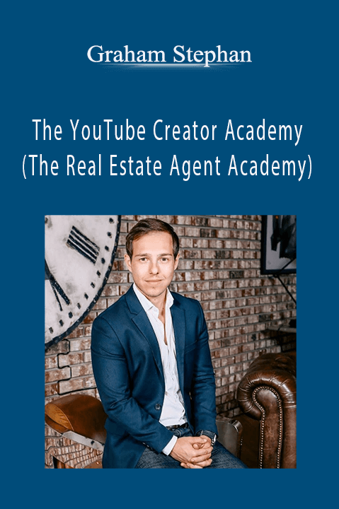 The YouTube Creator Academy (The Real Estate Agent Academy) – Graham Stephan