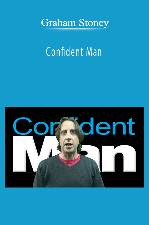 Confident Man – Graham Stoney