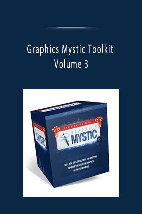 Graphics Mystic Toolkit Volume 3