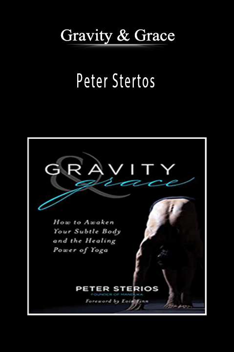 Peter Stertos – Gravity & Grace