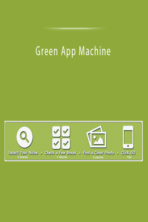 Green App Machine