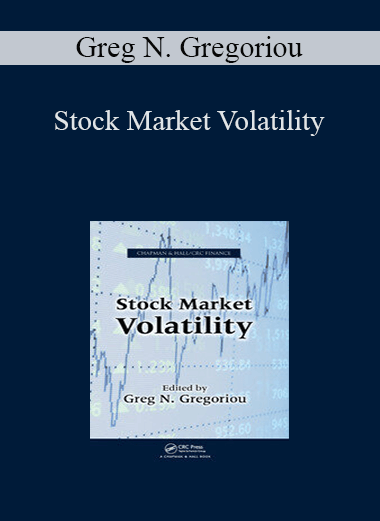 Stock Market Volatility – Greg N. Gregoriou