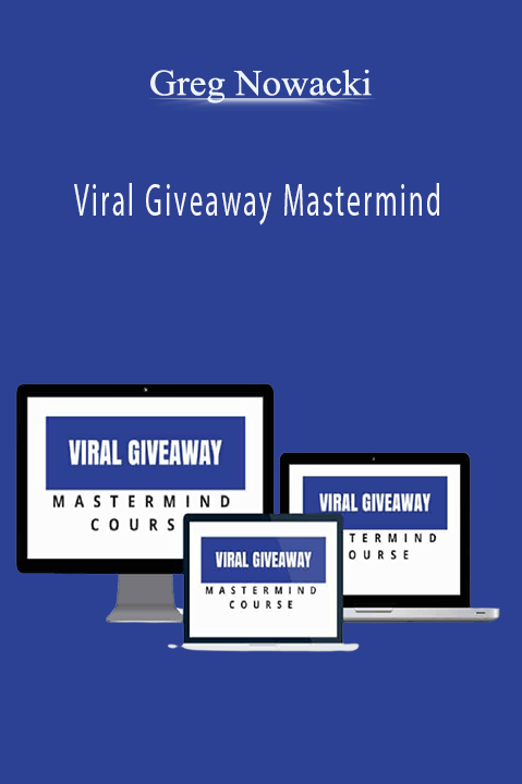 Viral Giveaway Mastermind – Greg Nowacki