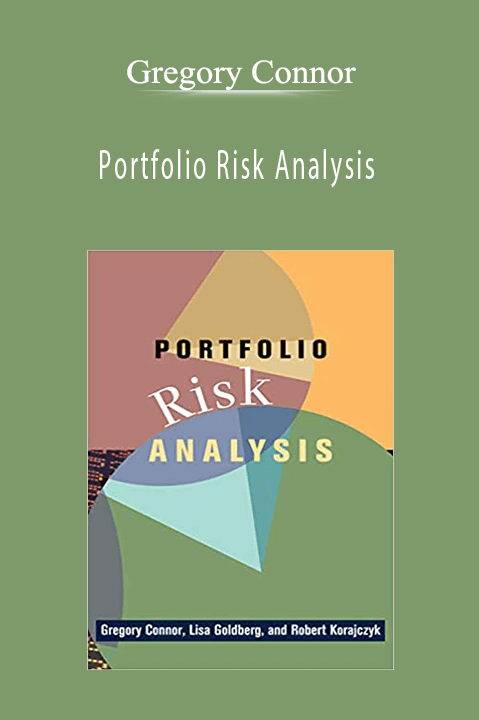 Portfolio Risk Analysis – Gregory Connor