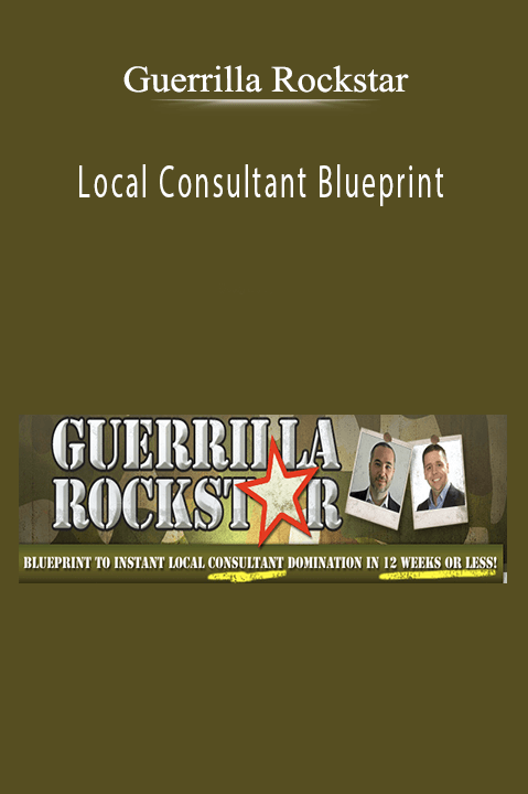 Local Consultant Blueprint – Guerrilla Rockstar