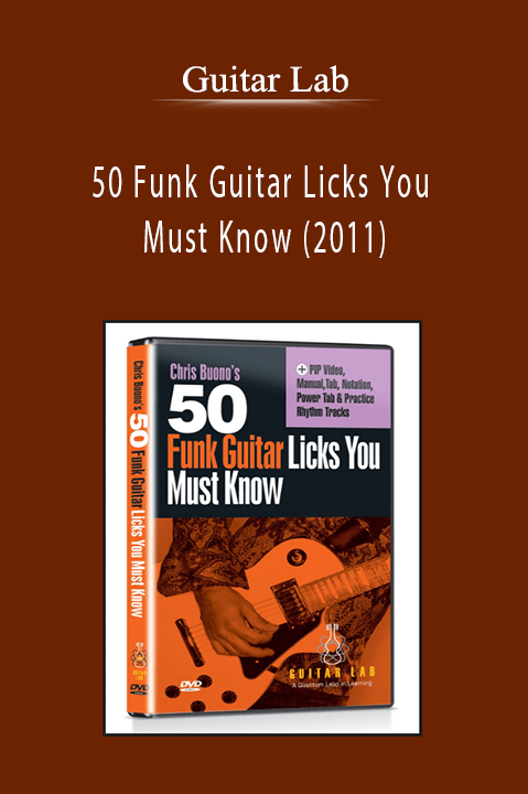 50 Funk Guitar Licks You Must Know (2011) – Guitar Lab