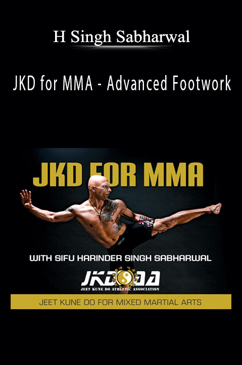 JKD for MMA – Advanced Footwork – H Singh Sabharwal