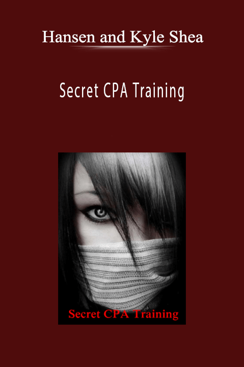 Secret CPA Training – Hansen and Kyle Shea