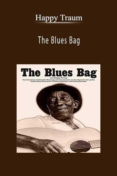 The Blues Bag – Happy Traum