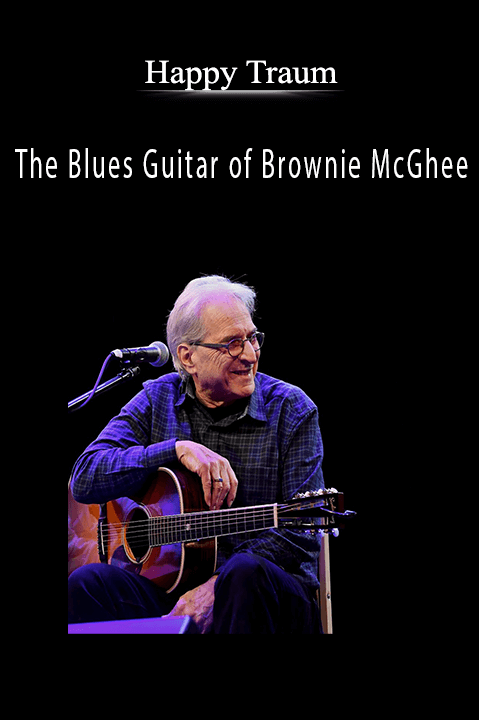 The Blues Guitar of Brownie McGhee – Happy Traum