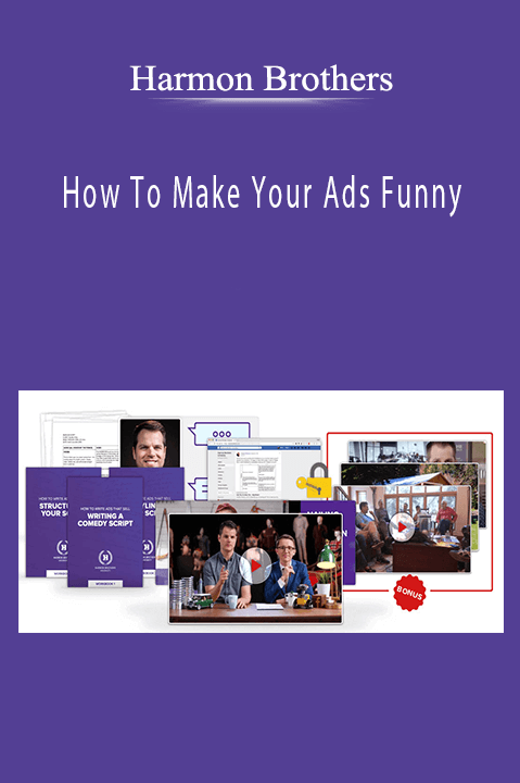 How To Make Your Ads Funny – Harmon Brothers