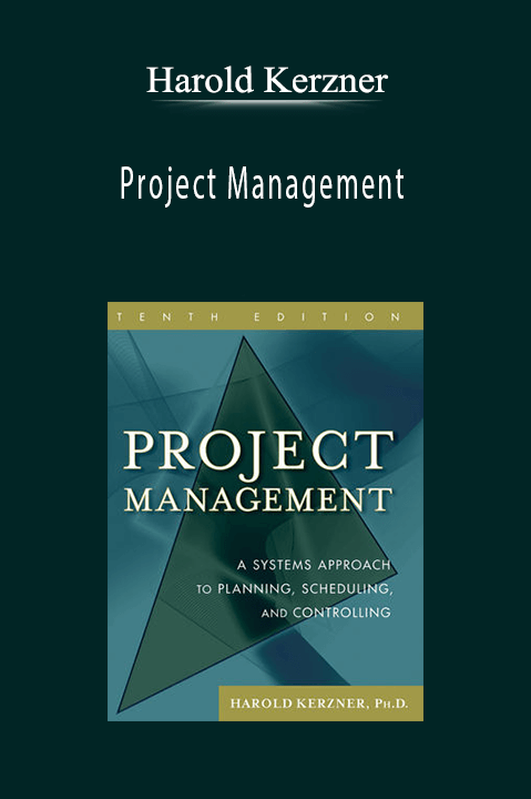 Project Management – Harold Kerzner