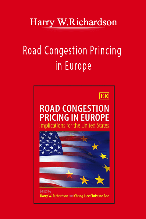 Road Congestion Princing in Europe – Harry W.Richardson