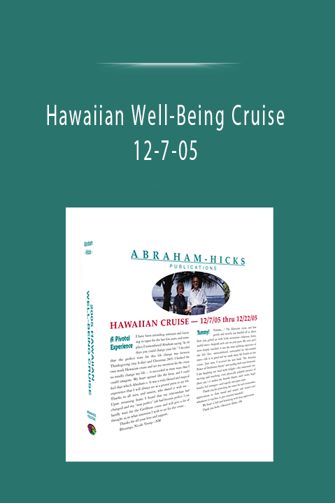 Hawaiian Well–Being Cruise 12–7–05