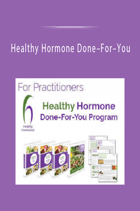 Healthy Hormone Done–For–You