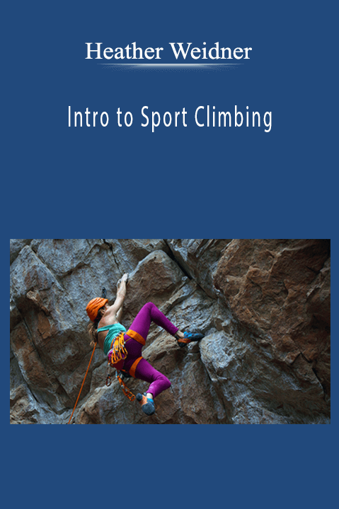 Intro to Sport Climbing – Heather Weidner