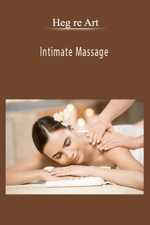 Intimate Massage – Heg re Art