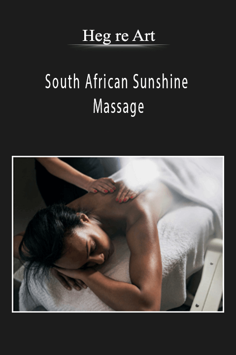 South African Sunshine Massage – Hegre Art