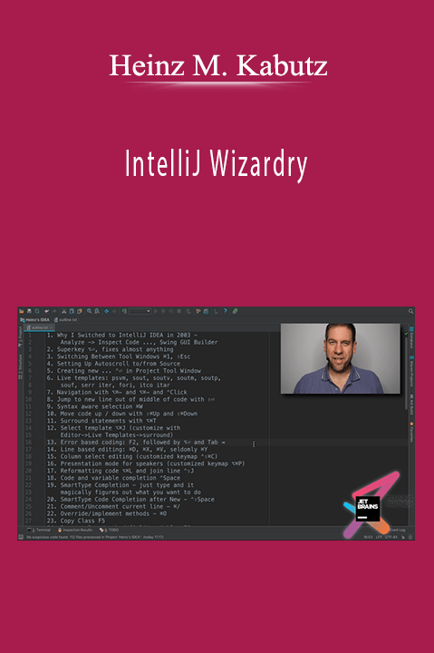 IntelliJ Wizardry – Heinz M. Kabutz