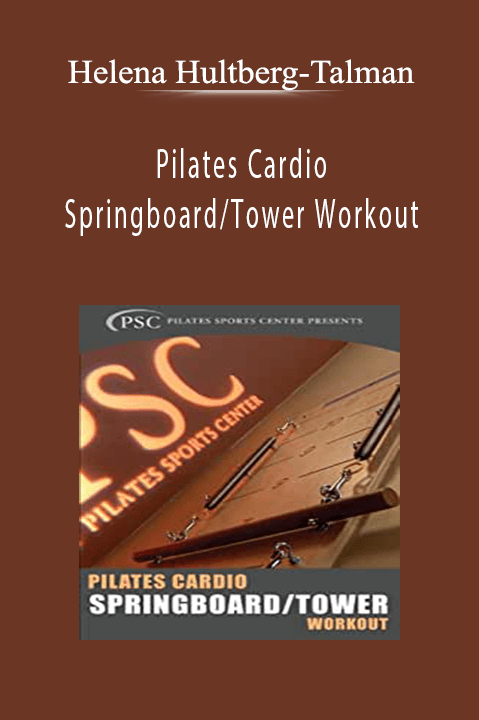 Pilates Cardio Springboard/Tower Workout – Helena Hultberg–Talman